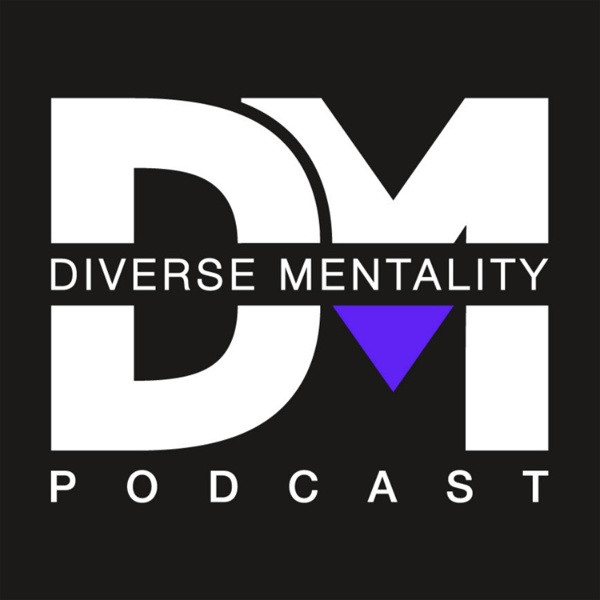 Artwork for The Diverse Mentality Podcast