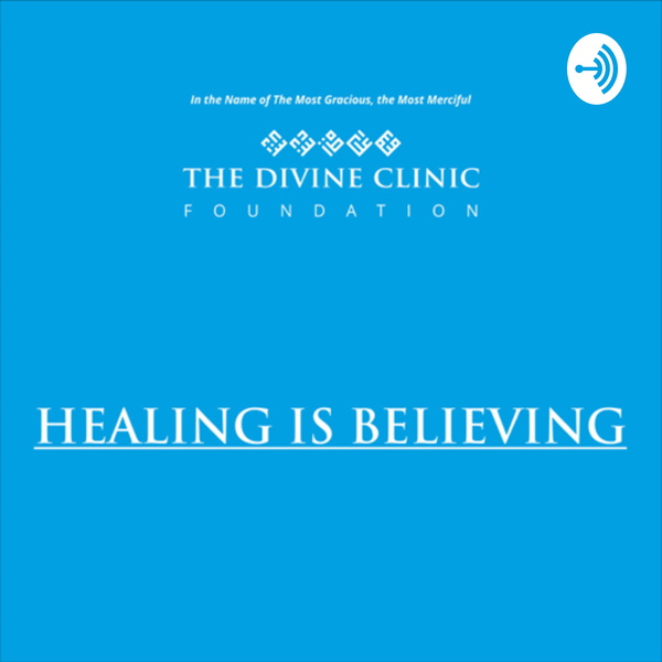 Artwork for The Divine Clinic Foundation- Healing is Believing
