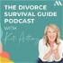 The Divorce Survival Guide Podcast