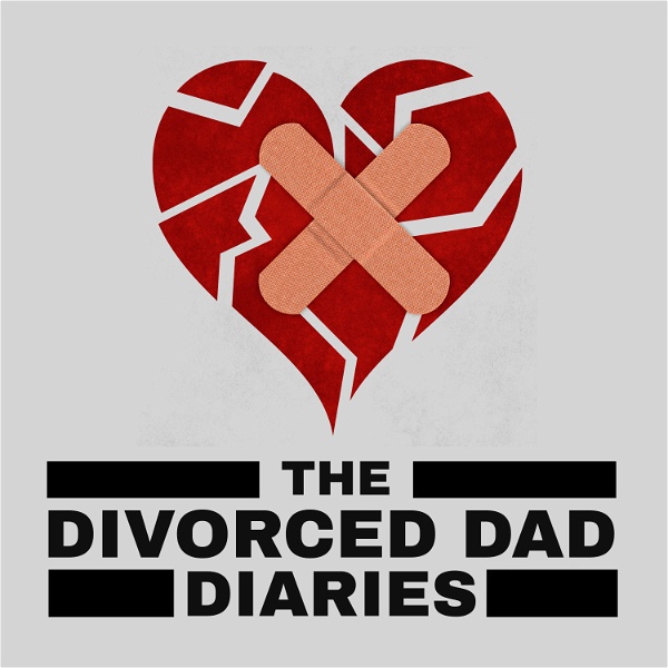 Artwork for The Divorced Dad Diaries