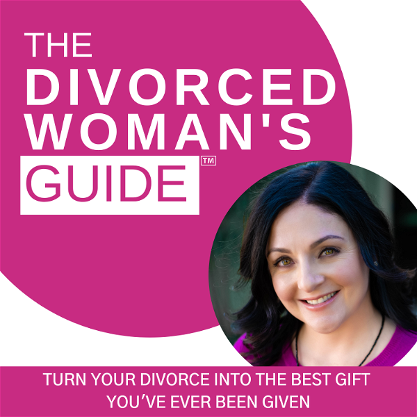 Artwork for The Divorced Woman's Guide Podcast