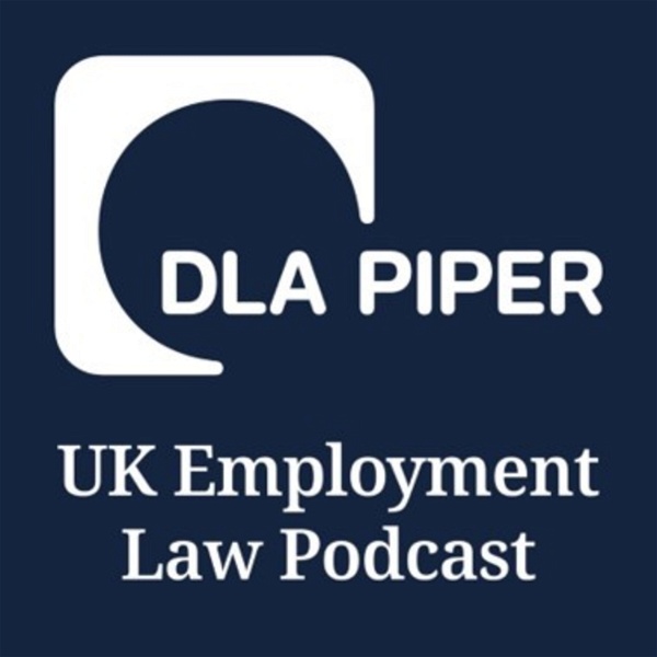 Artwork for The DLA Piper UK Employment Law Podcast