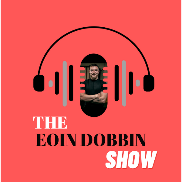 Artwork for The Eoin Dobbin Show