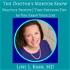 The Doctor's Mentor™ Show: Ideal Medical Practice | Business of Medicine | Entrepreneurship | Exit Strategies | Docgitimacy