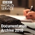 The Documentary Podcast: Archive 2010