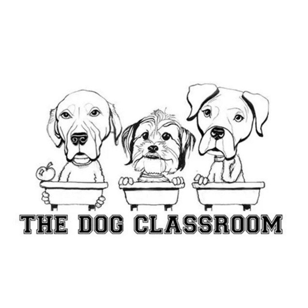 Artwork for The Dog Classroom Podcast