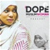 The DOPE Muslim Woman Podcast
