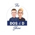 The Dos and D Show