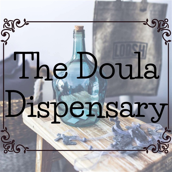 Artwork for The Doula Dispensary
