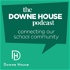 The Downe House Podcast