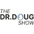 The Dr. Doug Show