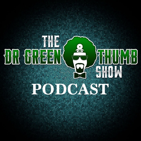 Artwork for The Dr. Greenthumb Podcast