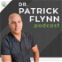 The Dr. Patrick Flynn Podcast