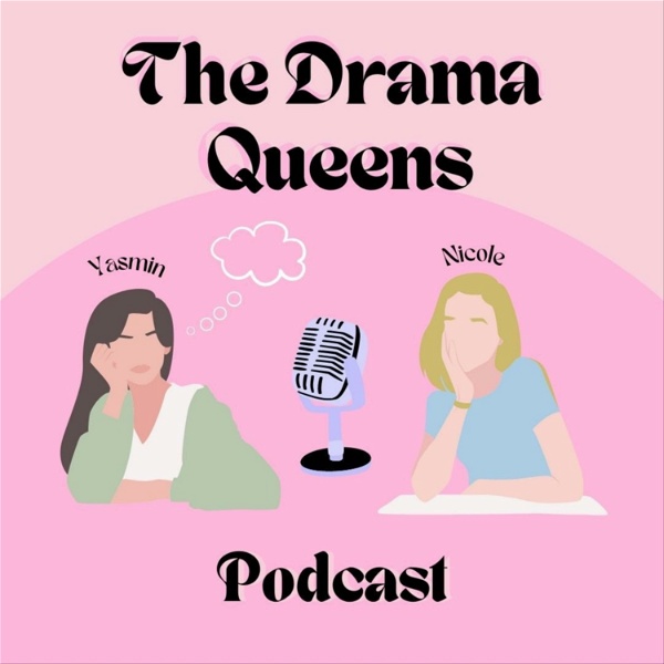 Artwork for The Drama Queens podcast