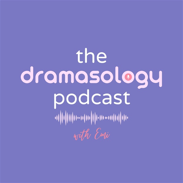 Artwork for The Dramasology Podcast