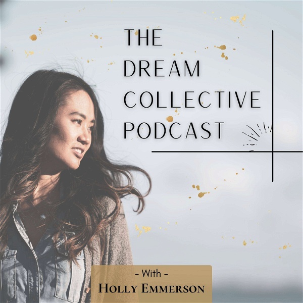 Artwork for The Dream Collective Podcast