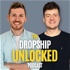 The Dropship Unlocked Podcast