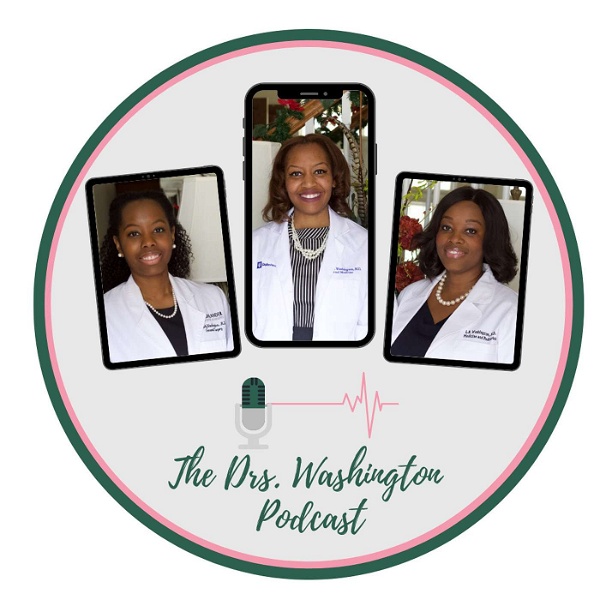 Artwork for The Drs. Washington Podcast