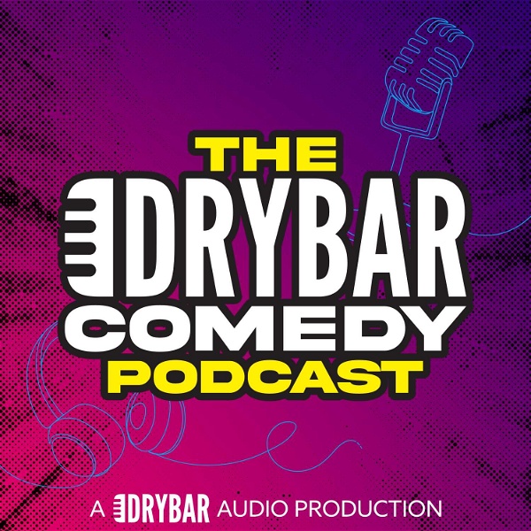 Artwork for The Dry Bar Comedy Podcast
