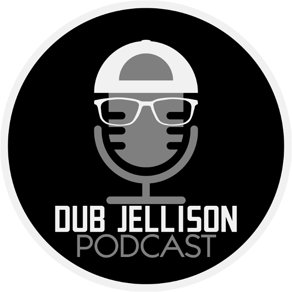 Artwork for Dub Jellison Podcast