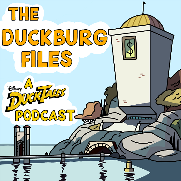 Artwork for The Duckburg Files: A Ducktales Podcast