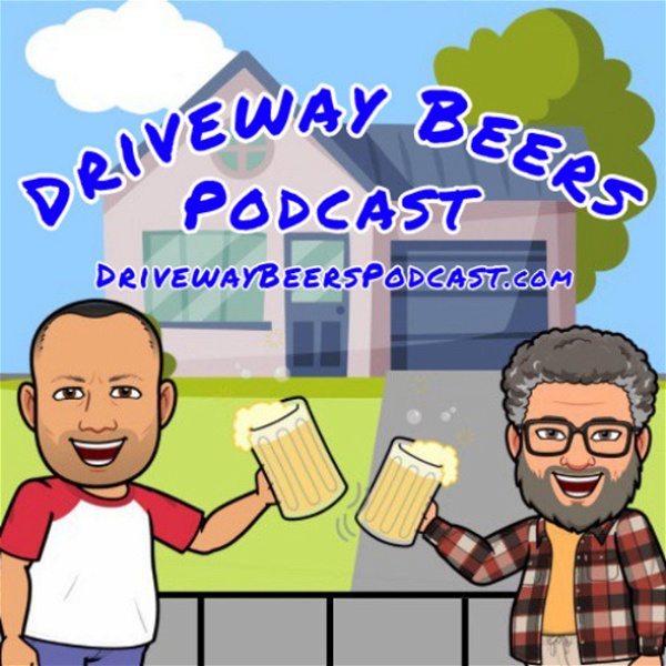 Artwork for Driveway Beers Podcast