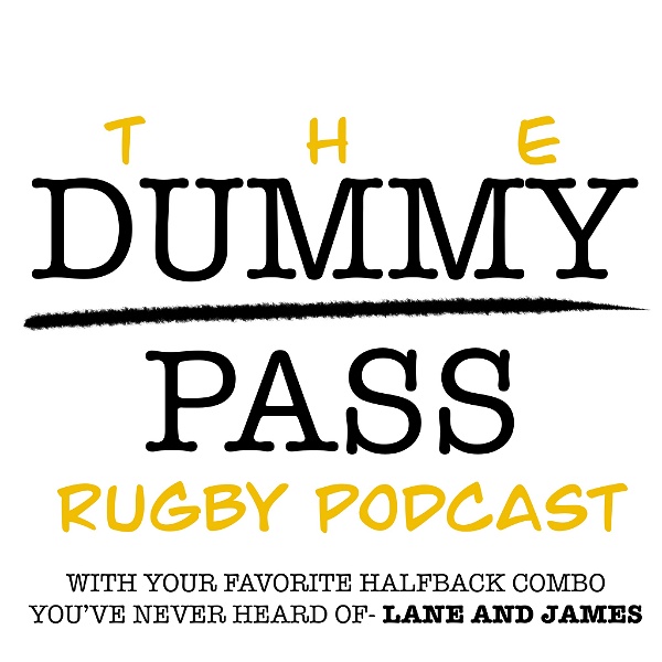 Artwork for The Dummy Pass Rugby Podcast