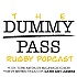 The Dummy Pass Rugby Podcast