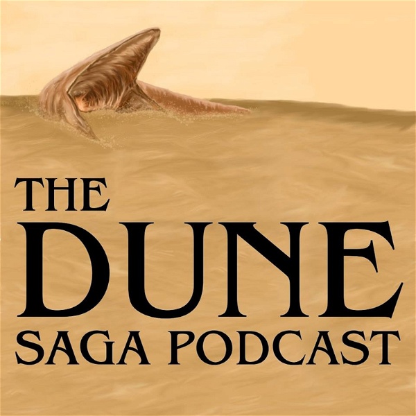 Artwork for The Dune Saga Podcast