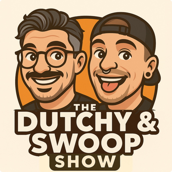 Artwork for The Dutchy & Swoop Show