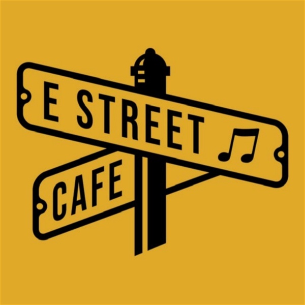 Artwork for The E Street Cafe Podcast