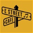 The E Street Cafe Podcast