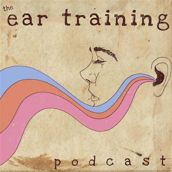 Artwork for The Ear Training Podcast