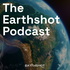 The Earthshot Podcast