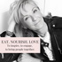 The Eat Nourish Love Podcast