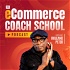 The eCommerce Coach School