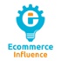 The Ecommerce Influence Podcast