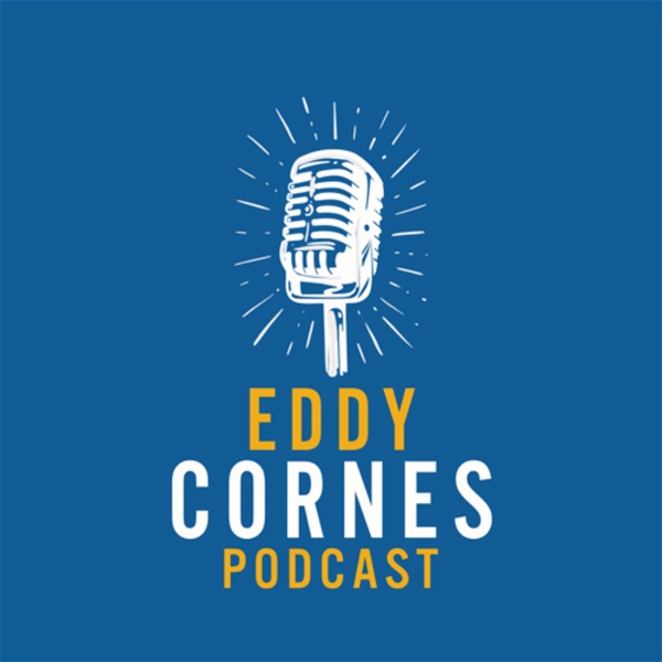 Artwork for The Eddy Cornes Podcast