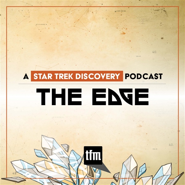 Artwork for The Edge: A Star Trek Discovery Podcast