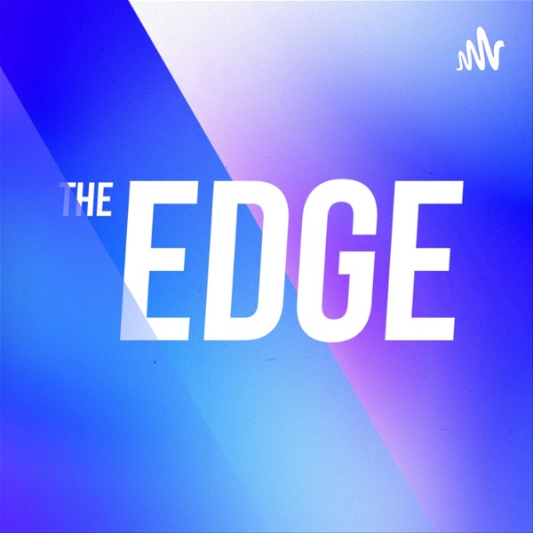 Artwork for The Edge Podcast