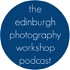 The Edinburgh Photography Workshop Podcast
