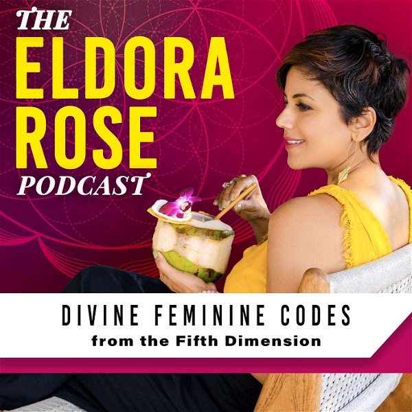 Artwork for The EldoRa Rose Podcast