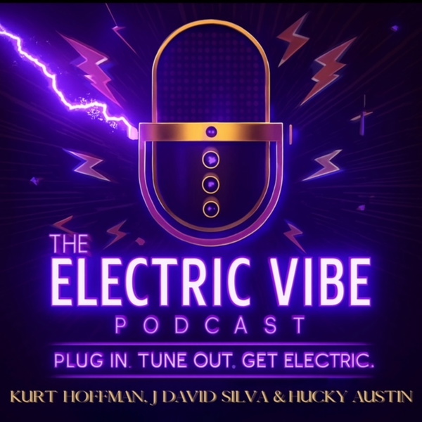 Artwork for The Electric Vibe Podcast