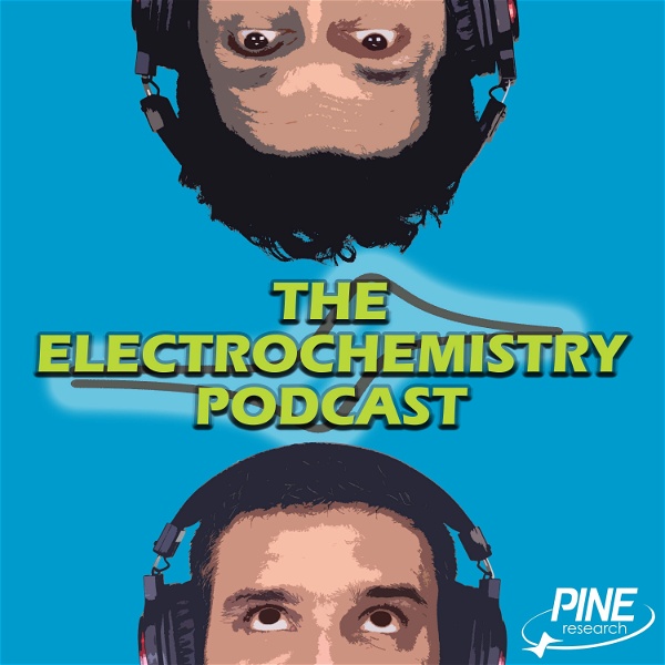 Artwork for The Electrochemistry Podcast