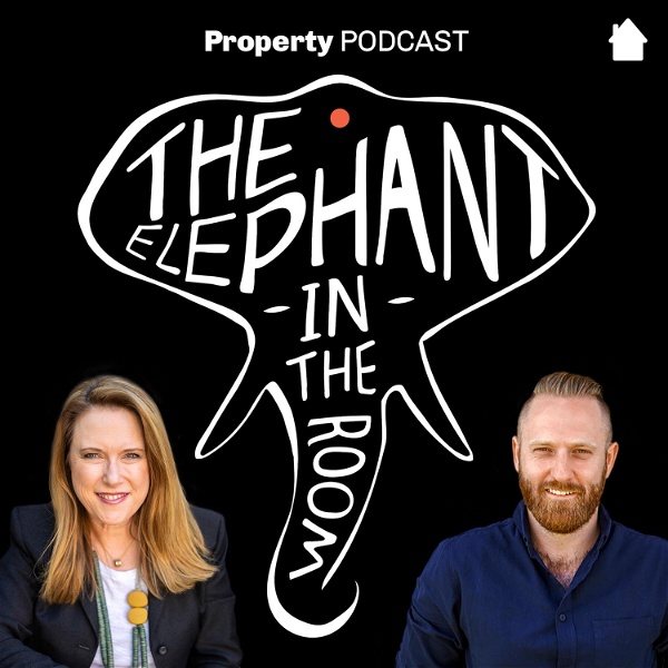 Artwork for The Elephant In The Room Property Podcast
