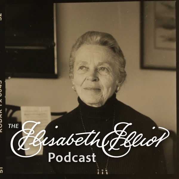 Artwork for The Elisabeth Elliot Podcast