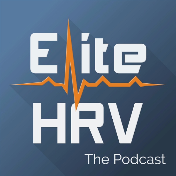 Artwork for The Elite HRV Podcast: Heart Rate Variability, Biohacking Health & Performance, Quantified Self