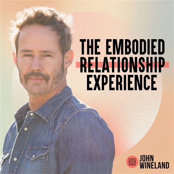 Artwork for The Embodied Relationship Experience