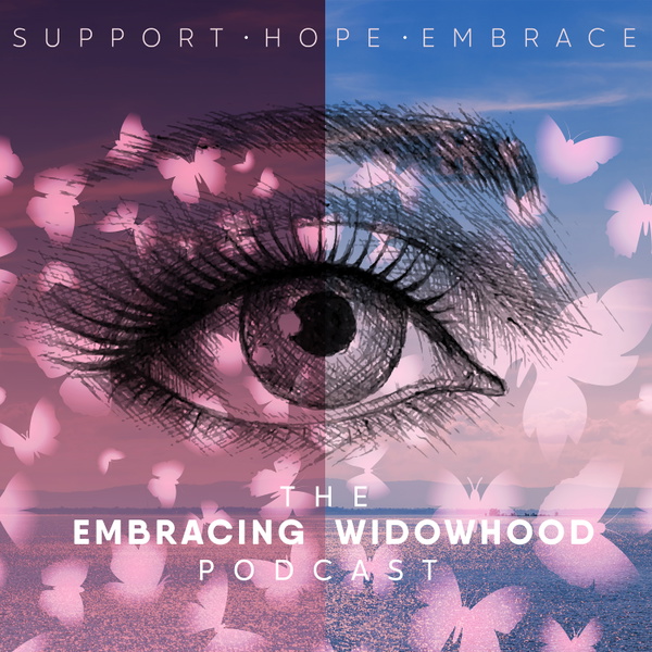 Artwork for The Embracing Widowhood Podcast