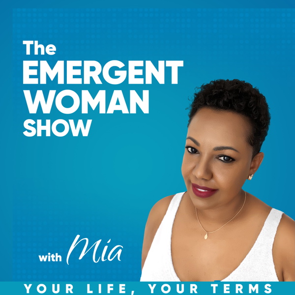 Artwork for The Emergent Woman Show